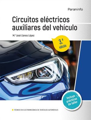 Circuitos elÃ©ctricos auxiliares del vehÃ­culo / 3 ed.