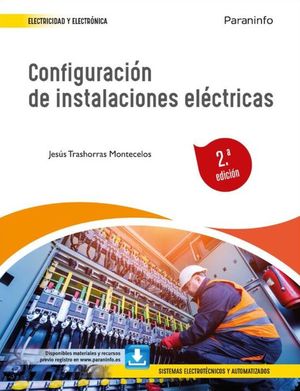ConfiguraciÃ³n de instalaciones elÃ©ctricas / 2 ed.