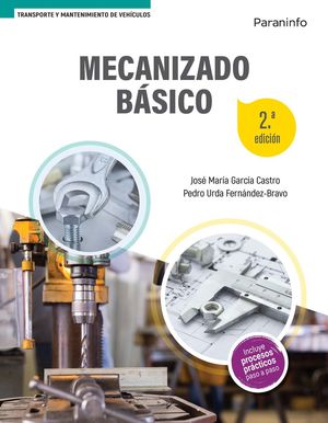 Mecanizado bÃ¡sico / 2 ed.