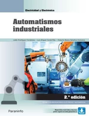 Automatismos industriales / 2 ed.