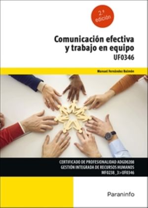 ComunicaciÃ³n efectiva y trabajo en equipo / 2 ed.