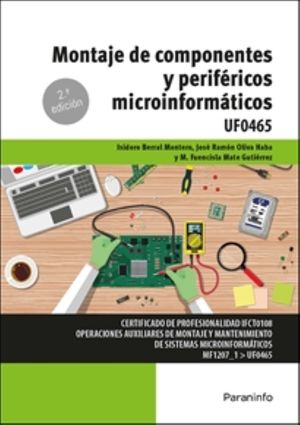 Montaje de componentes y periféricos microinformáticos / 2 ed.