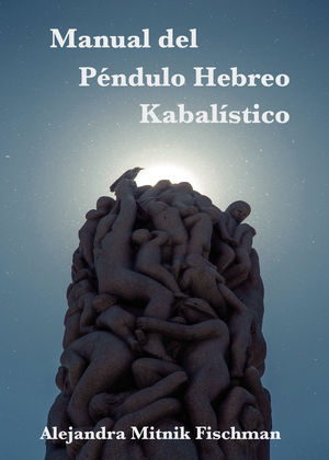 IBD - Manual del Péndulo Hebreo Kabalístico