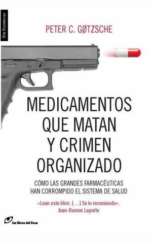 Medicamentos que matan y crimen organizado