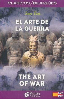 ARTE DE LA GUERRA, EL / THE ART OF WAR (EDICION BILIGUE)