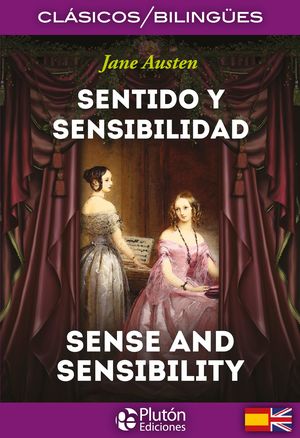 SENTIDO Y SENSIBILIDAD (EDICION BILINGUE)