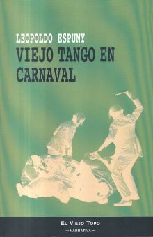 Viejo tango en carnaval
