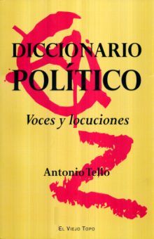 DICCIONARIO POLITICO. VOCES Y LOCUCIONES