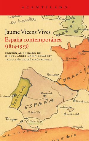España contemporánea (1814 - 1953) / 2 ed.