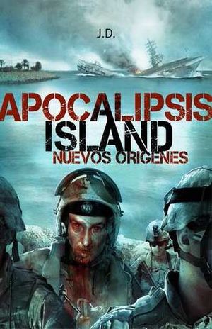 Apocalipsis Island / vol. 5. Nuevos orígenes
