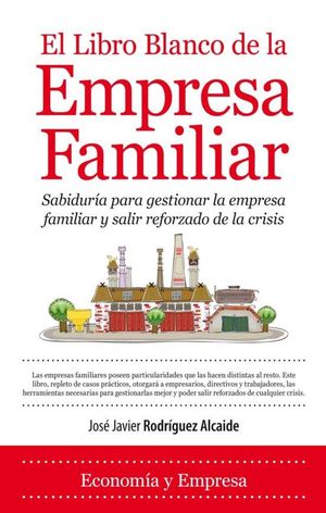 LIBRO BLANCO DE LA EMPRESA FAMILIAR, EL