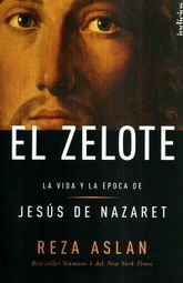 El Zelote. La vida y la época de Jesús de Nazaret