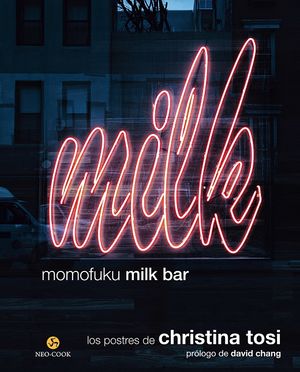 Momofuku Milk Bar. Los postres de Christina Tosi / pd.