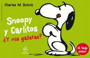 Snoopy y Carlitos 8. Y mis galletas