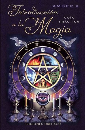 Introducción a la magia. Guía práctica