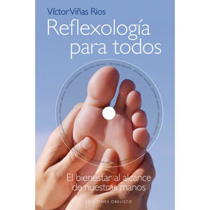 REFLEXOLOGIA PARA TODOS / PD. (INCLUYE CD)