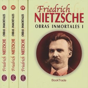 Obras inmortales / Friedrich Nietzsche / 4 tomos