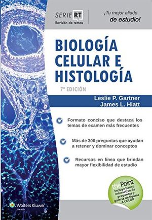 BIOLOGIA CELULAR E HISTOLOGIA. SERIE RT / 7 ED.