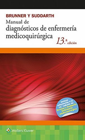 Manual de diagnósticos de enfermería medicoquirúrgica / 13 ed.