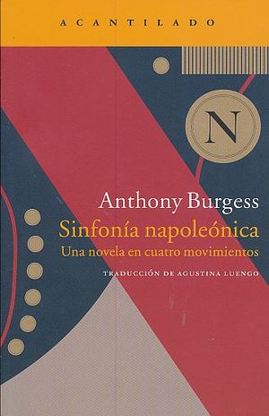 Sinfonía napoleónica. Una novela en cuatro movimientos