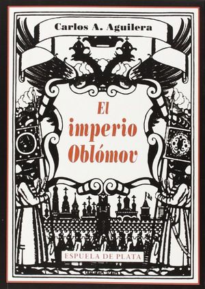 El Imperio Oblómov