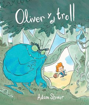 Oliver y el troll / Pd.