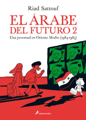 El árabe del futuro 2. Una juventud en oriente medio (1984-1985)