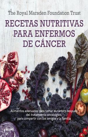 RECETAS NUTRITIVAS PARA ENFERMOS DE CANCER / PD.