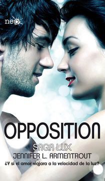 Opposition / Saga Lux