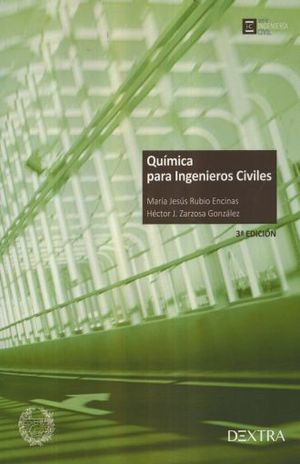 QUIMICA PARA INGENIEROS CIVILES / 3 ED.