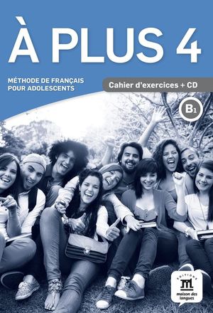 A PLUS 4 CAHIER D EXERCICES + CD