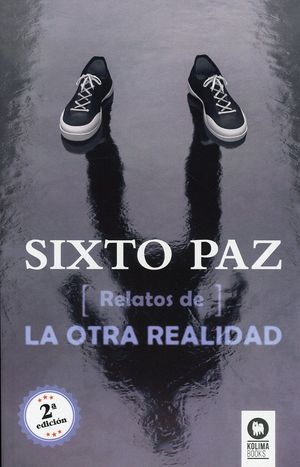Relatos de la otra realidad / 2 ed.