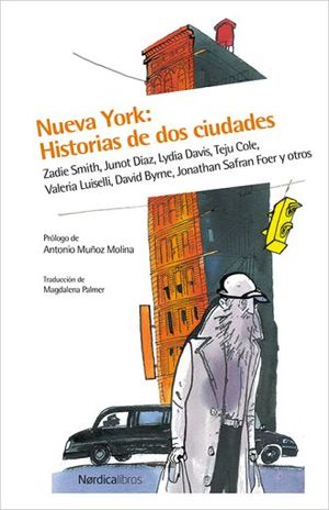 NUEVA YORK. HISTORIAS DE DOS CIUDADES