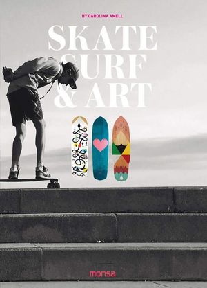 Skate, surf & art / Pd.
