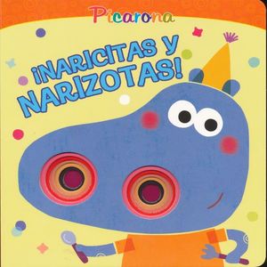Naricitas y Narizotas / Pd.