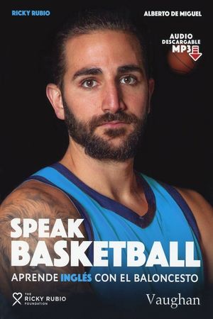 Speak basketball. Aprende inglés con el baloncesto