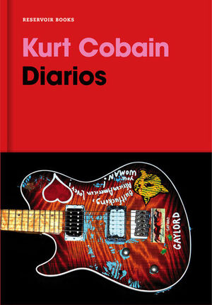 Diarios. Kurt Cobain