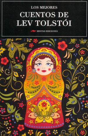 Los mejores cuentos de Lev Tolstoi