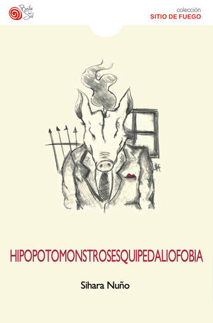 Hipopotomonstrosesquipedaliofobia