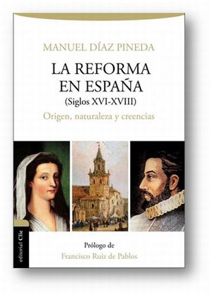 REFORMA EN ESPAÑA SIGLOS XVI - XVIII