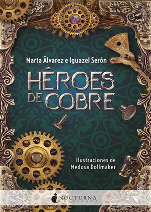 Héroes de cobre / pd.