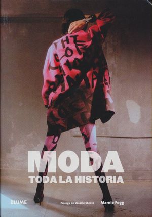MODA. TODA LA HISTORIA
