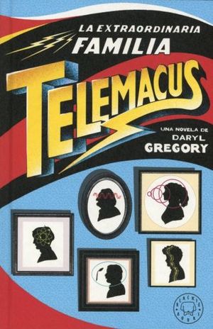 La extraordinaria familia Telemacus / Pd.