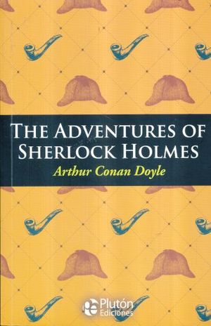 ADVENTURES OF SHERLOCK HOLMES, THE