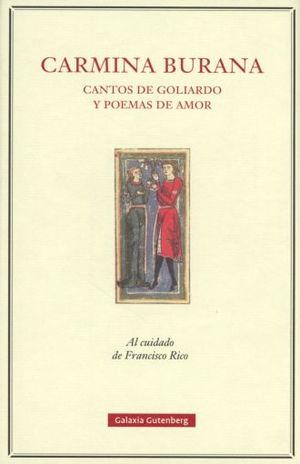 CAMINA BURANA. CANTOS DE GOLIARDO Y POEMAS DE AMOR / PD.