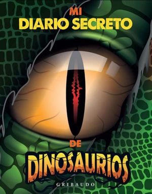 Mi diario secreto de dinosaurios / Pd.
