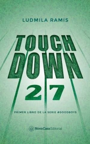 Touch down 27 / #Goodboys / vol. 1