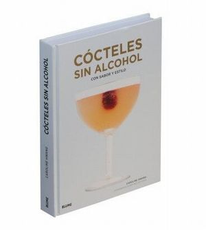 COCTELES SIN ALCOHOL CON SABOR Y ESTILO / PD.