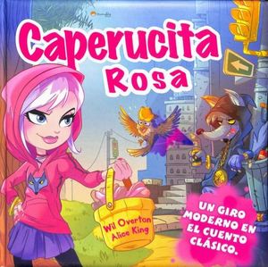 Caperucita Rosa / Pd.