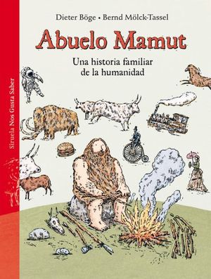 ABUELO MAMUT. UNA HISTORIA FAMILIAR DE LA HUMANIDAD / PD.